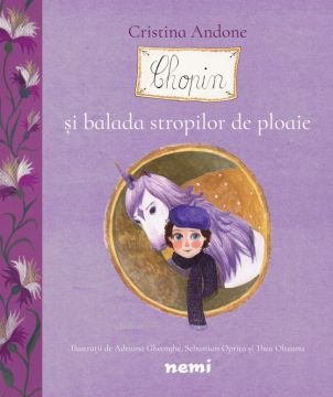 Chopin si balada stropilor de ploaie (Nemira)