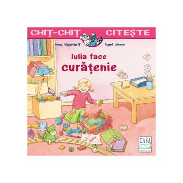 Iulia face curatenie (Editura Casa)