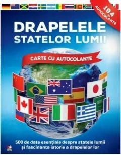 Drapelele statelor lumii. Carte cu autocolante (Litera)