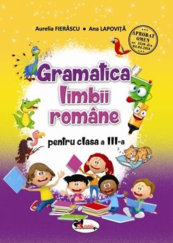 Gramatica limbii romane pentru clasa a III-a (Aramis)