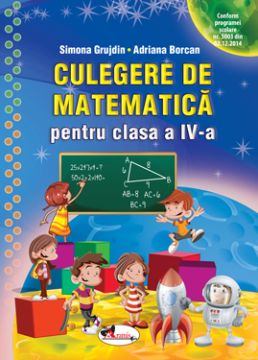 Culegere de matematica pentru clasa a IV-a, Grujdin (Aramis)