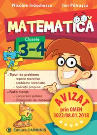 Matematica. Clasele 3-4 (Carminis)