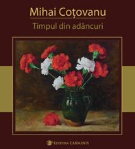  Timpul din adancuri (Carminis)