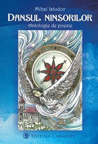Dansul ninsorilor. Antologie de poezie (Carminis)