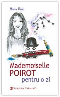 Mademoiselle Poirot petru o zi (Carminis)