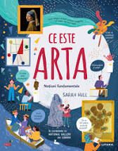 Ce este arta. Notiuni fundamentale (Litera)