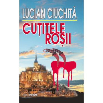 Cutitele rosii - Lucian Ciuchita (Andreas)