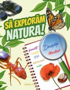 Sa exploram natura (Aquila)