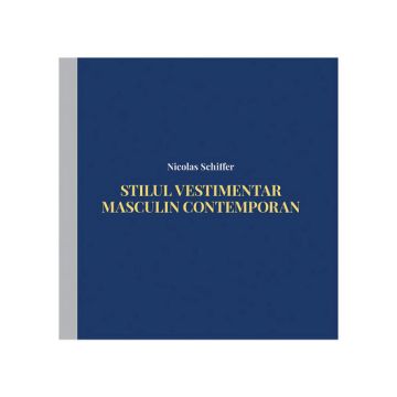 Stilul vestimentar masculin contemporan (Casa)