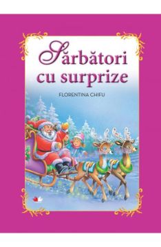 Sarbatori cu surprize. Carte gigant (Litera)