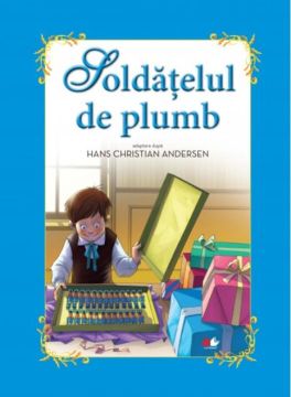 Soldatelul de plumb. Carte gigant (Litera)