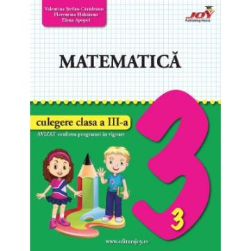 Matematica - culegere clasa a III-a (Joy)