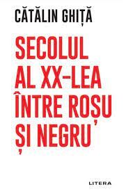 Secolul al XX-lea intre rosu si negru (Litera)