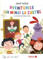 Aventurile lui Mihai la castel (Kreativ)