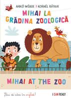 Mihai la gradina zoologica - Mihai at Zoo (Kreativ)