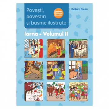 Povesti, povestiri si basme ilustrate - Vol. II (Diana)