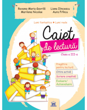 Caiet de lectura - Clasa a III-a (DPH)