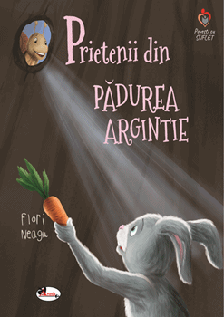 Prietenii din padurea argintie (Aramis)