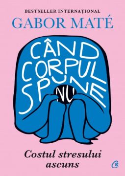 Cand corpul spune nu (Curtea Veche)
