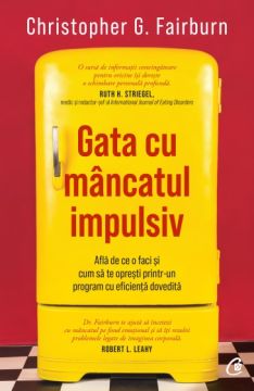 Gata cu mancatul impulsiv (Curtea Veche)
