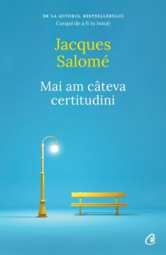 Mai am cateva certitudini (Curtea Veche)