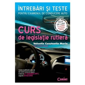 Curs de legislatie rutiera 2022. Intrebari si teste (Corint)