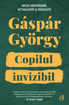 Copilul invizibil - Editie aniversara (Curtea Veche)