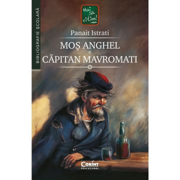 Mos Anghel. Capitan Mavromati (Corint)