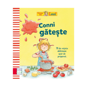 Conni gateste - 70 de retete delicioase, usor de preparat (Casa)
