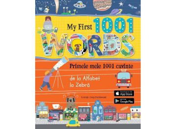 Primele mele 1001 cuvinte + aplicatie - Editura Kreativ
