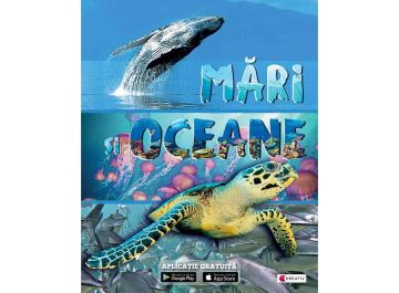 Mari si Oceane + aplicatie - Editura Kreativ