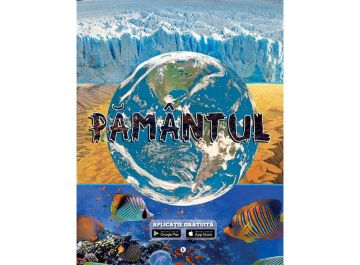 Pamantul + aplicatie gratuita - Editura Kreativ
