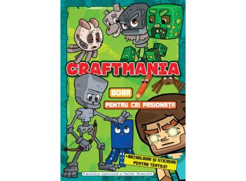 Craftmania doar pentru cei pasionati! - Editura Kreativ