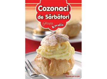 Cozonaci de Sarbatori - Editura Kreativ