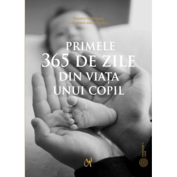 Primele 365 de zile din viata unui copil (ASCR)