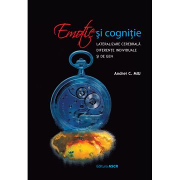 Emotie si cognitie (ASCR)