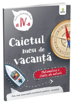 Matematica si stiinte ale naturii • clasa a IV-a (Gama)