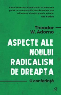 Aspecte ale noului radicalism de dreapta O CONFERINTA (Curtea Veche)