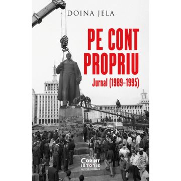  Pe cont propriu. Jurnal (1989–1995) (Corint)