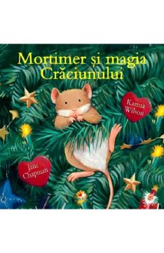  Mortimer si magia Craciunului (Litera)