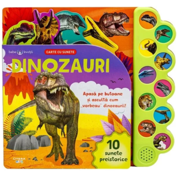 Bebe invata. Dinozauri. Carte cu sunete (Litera)