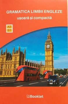 Gramatica limbii engleze usoara si compacta (Booklet)