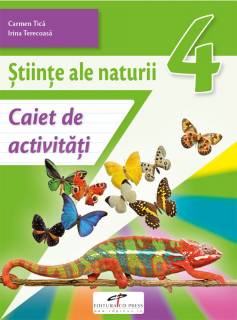 Stiinte ale naturii. Caiet de activitati. Clasa a IV-a (CD Press)