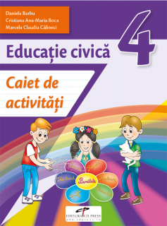 Educatie civica. Caiet de activitati. Clasa a IV-a (CD Press)