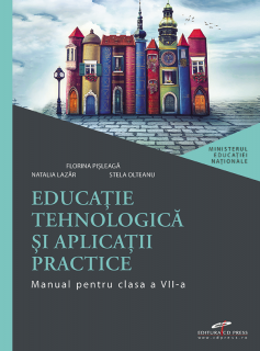 Educatie tehnologica si aplicatii practice. Manual pentru clasa a VII-a (CD Press)