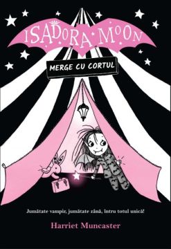 Isadora Moon merge in parcul de distractii (Curtea Veche)