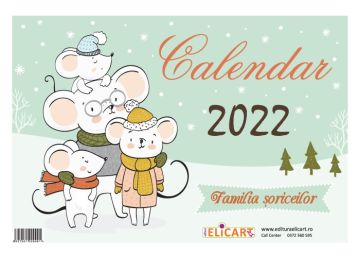 Calendar 2022 - familia soriceilor (Elicart)