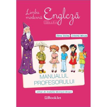 Limba moderna engleza – clasa a III-a. Manualul profesorului (Booklet)