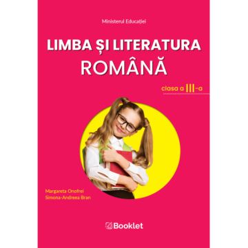 Limba si literatura romana – clasa a III-a (Booklet)