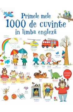 Primele mele 1000 de cuvinte în limba engleza (Litera)